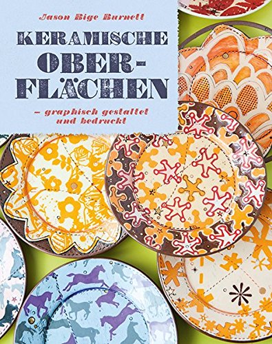 "Keramische Oberflächen - grafisch gestaltet und bedruckt" Burnett