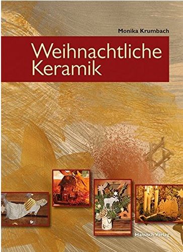 Weihnachtliche Keramik - M. Krumbach